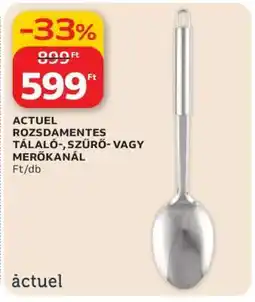 Auchan ACTUEL ROZSDAMENTES TÁLALÓ-, SZŰRŐ- VAGY MERŐKANÁL ajánlat