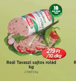 Real Reál Tavaszi sajtos rolád ajánlat