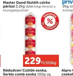 PRIVÁT Master Good füstölt csirke párizsi ajánlat