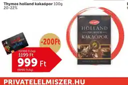 PRIVÁT Thymos holland kakapor ajánlat