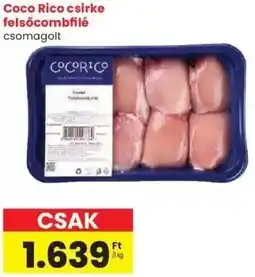 Spar Coco Rico csirke felsőcombfilé ajánlat