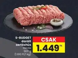 Spar S-BUDGET darált sertéshús ajánlat