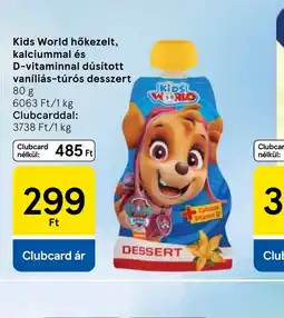 Tesco Kids World vaníliás-túrs desszert ajánlat