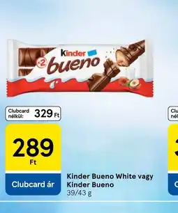 Tesco Kinder Bueno ajánlat