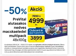 Tesco PreVital alutasakos macskaeledel ajánlat
