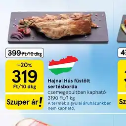 Tesco Hajnal Hús füstölt sertésborda ajánlat