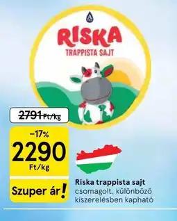 Tesco RISKA TRAPPISTA SAJT ajánlat