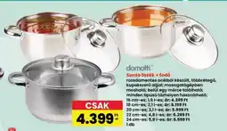 Interspar Domotti Santo fazék + fedő ajánlat