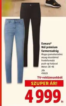 Lidl Esmara Női prémium farmernadrág ajánlat