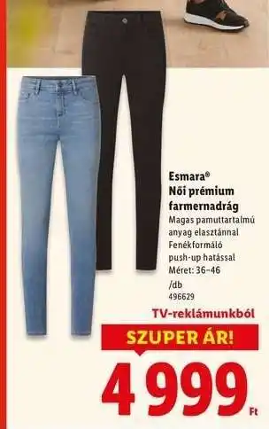 Lidl Esmara Női prémium farmernadrág ajánlat