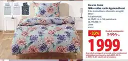Lidl LIVARNO HOME Mikroszálas szatén ágyneműhuzat ajánlat