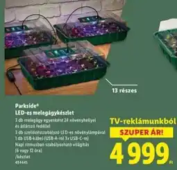 Lidl Parkside LED-es melegágykészlet ajánlat