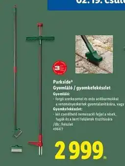 Lidl PARKSIDE Gyomláló / gyomkefekészlet ajánlat