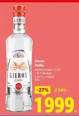 Lidl Gieroy Vodka ajánlat