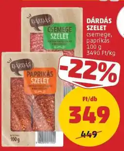 PENNY Dárdás szelet ajánlat