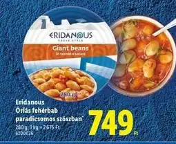 Lidl ERIDANOUS Óriás fehérbab paradicsomos szószban ajánlat