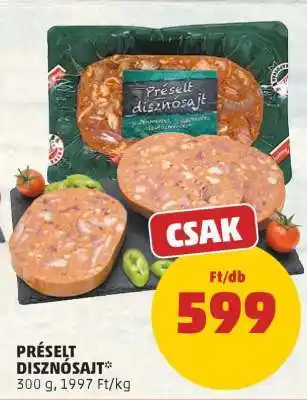 PENNY Préselt disznósajt ajánlat