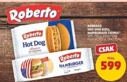 PENNY Roberto Hot-Dog Kifli, Hamburger Zsemle ajánlat