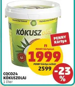 PENNY COCO24 Kókuszolaj ajánlat