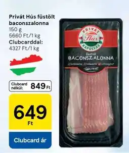 Tesco Privát Hús füstölt baconszalonna ajánlat