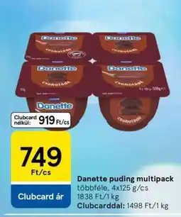 Tesco DANETTE PUDING MULTIPACK ajánlat