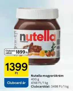 Tesco Nutella mogyorókrém ajánlat