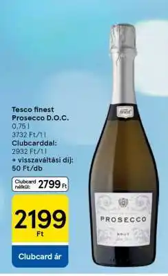 Tesco Tesco finest Prosecco D.O.C ajánlat