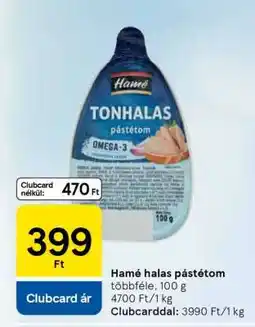 Tesco Hamé halas pástétom ajánlat