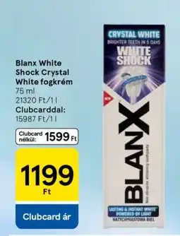 Tesco Blanx White Shock Crystal White fogkrém ajánlat