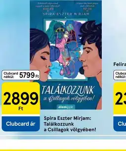Tesco Spira Eszter Mirjam: Találkozzunk a Csillagok völgyében! ajánlat
