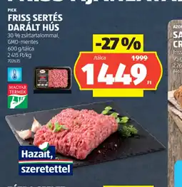 ALDI PICK FRISS SERTÉS DARÁLT HÚS ajánlat