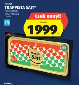 ALDI Magyar Sajt TRAPPISTA SAJT ajánlat