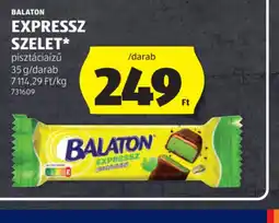 ALDI BALATON EXPRESSZ SZELET ajánlat