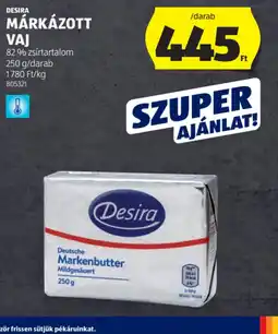 ALDI DESIRA MÁRKÁZOTT VAJ ajánlat