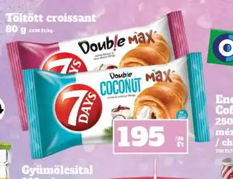 Vil-For 7 DAYS Töltött croissant ajánlat