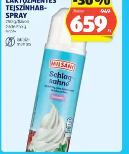 ALDI MILSANI LAKTZMENTES TEJSZÍNHAB-SPRAY ajánlat