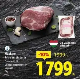 Lidl HÚSFARM Friss sertéstarja ajánlat
