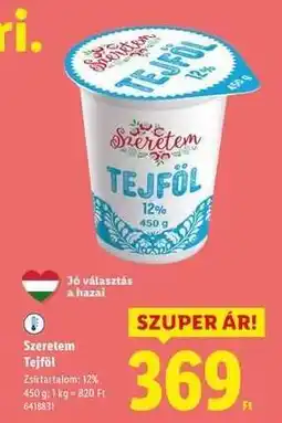 Lidl Szeretem Tejföl ajánlat