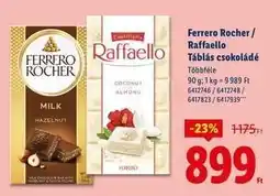 Lidl FERRERO ROCHER / RAFFAELLO Táblás csokoládé ajánlat