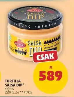 PENNY TORTILLA SALSA DIP ajánlat