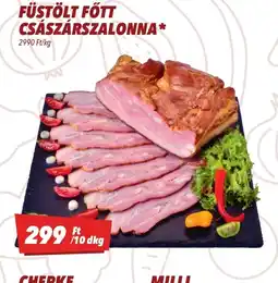 CBA FÜSTÖLT FŐTT CSÁSZÁRSZALONNA ajánlat