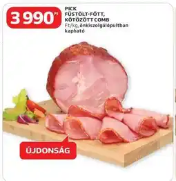 Auchan PICK Füstölt-főtt, kötözött comb ajánlat