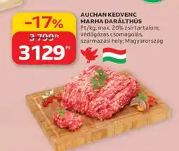 Auchan AUCHAN KEDVENC MARHA DARÁLTHÚS ajánlat