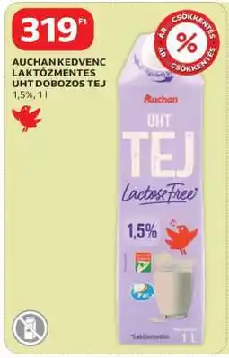 Auchan Auchan Kedvenc Laktózmentes UHT Dobozos Tej ajánlat