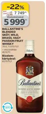 Auchan BALLANTINE'S BLENDED SKÓT, WILD, BRASIL VAGY PASSION FRUIT WHISKY ajánlat