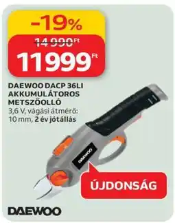 Auchan DAEWOO DACP 36LI AKKUMULÁTOROS METSZŐOLLÓ ajánlat