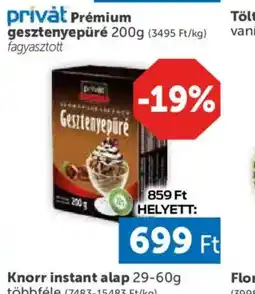 PRIVÁT privát Prémium gesztenyepüré ajánlat