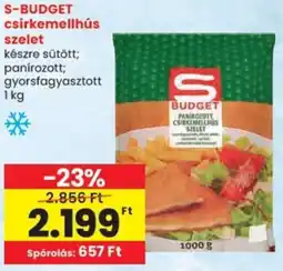 Spar S-BUDGET csirkemellhús szelet ajánlat