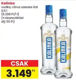 Spar Kalinka vodka ajánlat