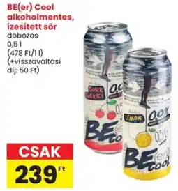 Spar BE(er) Cool alkoholmentes, ízesített sör ajánlat